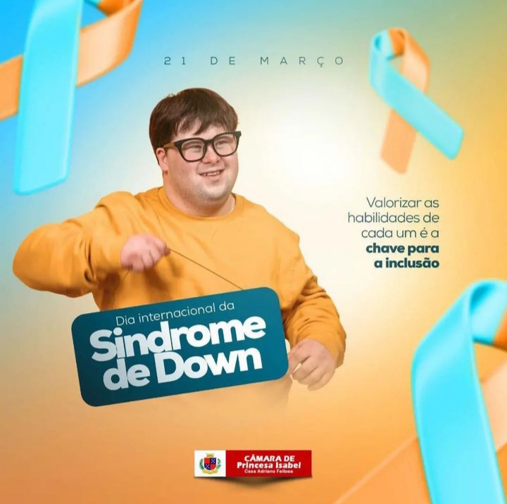 DIA INTERNACIONAL DA SÍNDROME DE DOWN