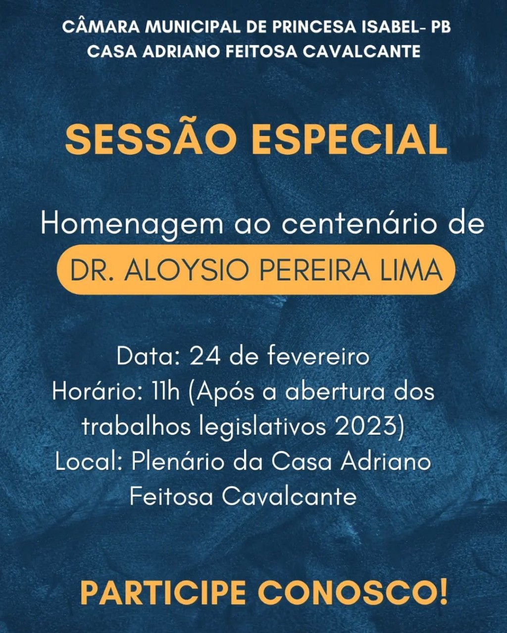 CÂMARA REALIZARÁ SESSÃO ESPECIAL EM HOMENAGEM A DR. ALOYSIO PEREIRA